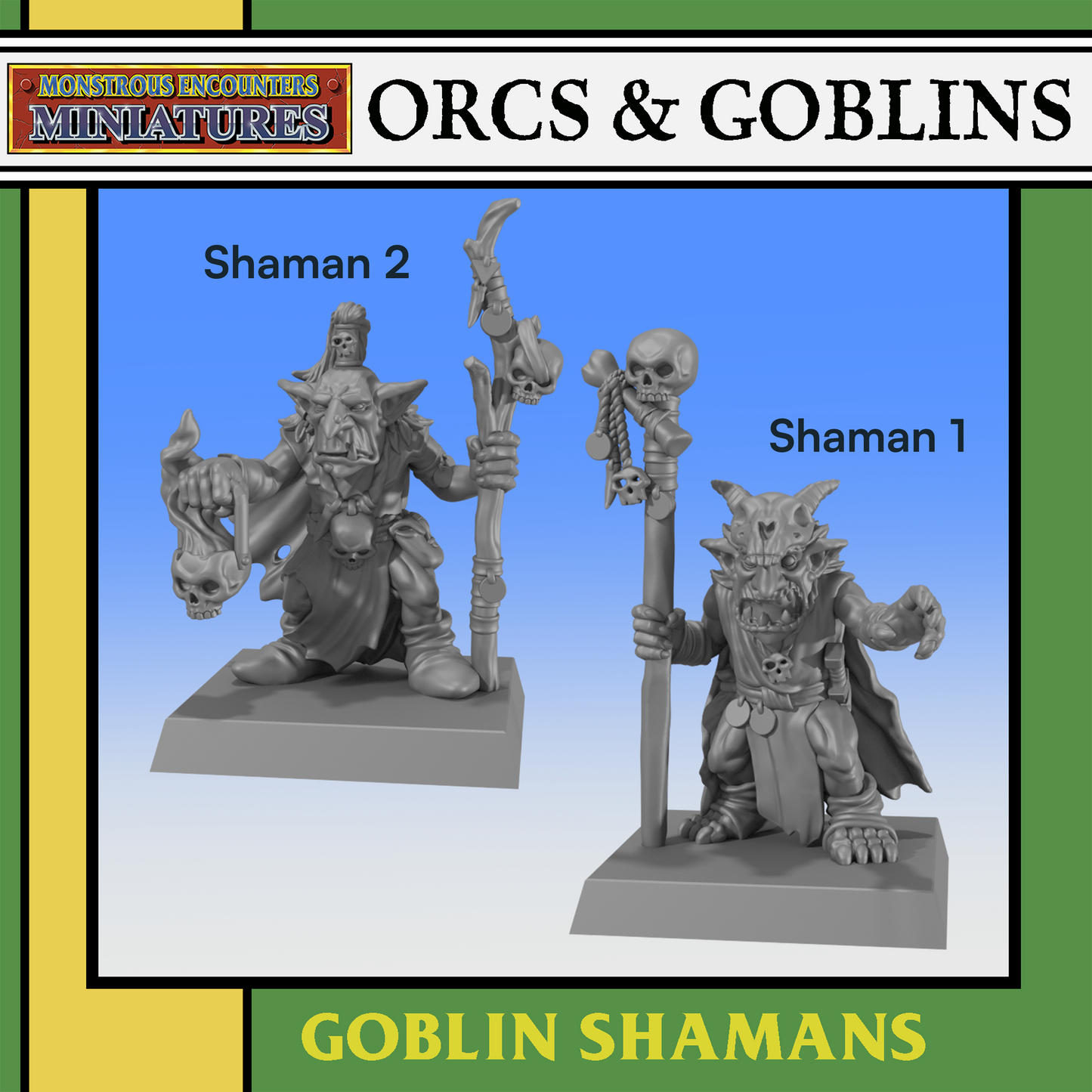 Goblin Shamans